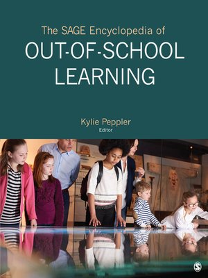 cover image of The SAGE Encyclopedia of Out-of-School Learning